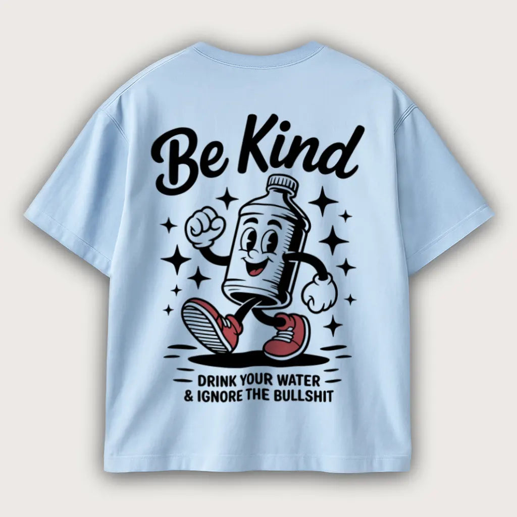 Be Kind (Backprint) Oversized T-Shirt Baby Blue - Steel Spirit