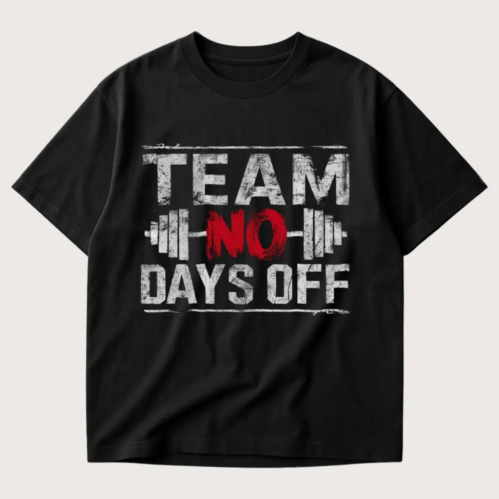 Team No Days Off Oversized T-Shirt Black – Steel Spirit