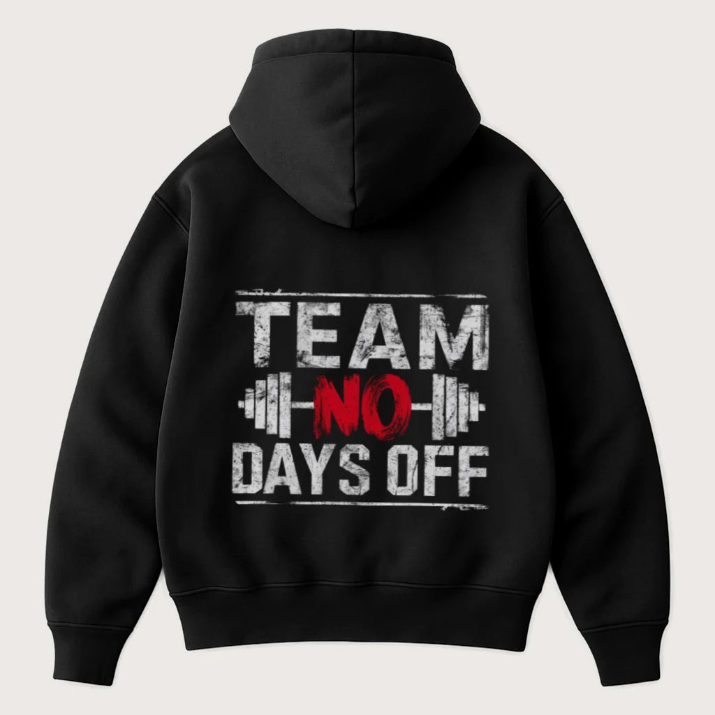 Team No Days Off (Backprint) Oversized Hoodie Black - Steel Spirit