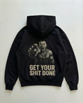 Get Your Shit Done (Backprint) Oversized Hoodie Black- Steel Spirit 