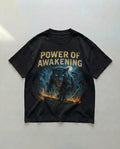 Power Of Awakening Oversized T-Shirt Black - Steel Spirit