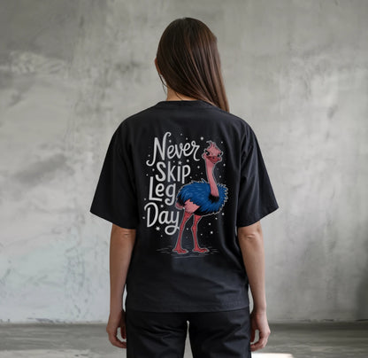 Never Skip Legday (Backprint) Oversized T-Shirt Black - Steel Spirit