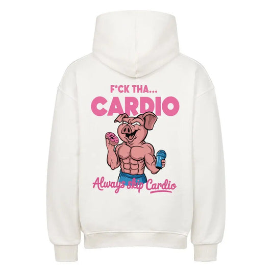 F*ck Tha Cardio, Always Skip Cardio (Backprint) Oversized Hoodie White - Steel Spirit