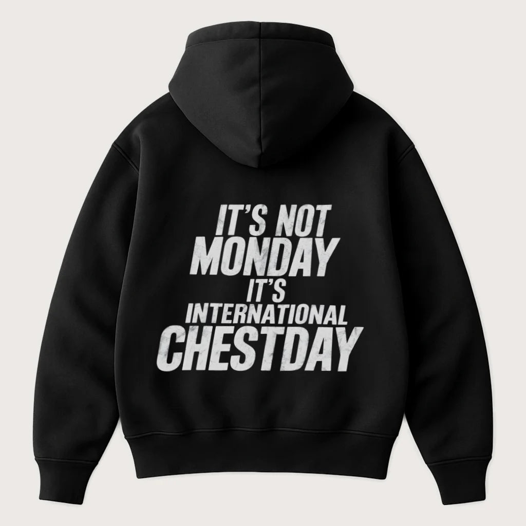 It's Not Monday. It's International Chestday (Backprint) Oversized Hoodie Black - Steel Spirit