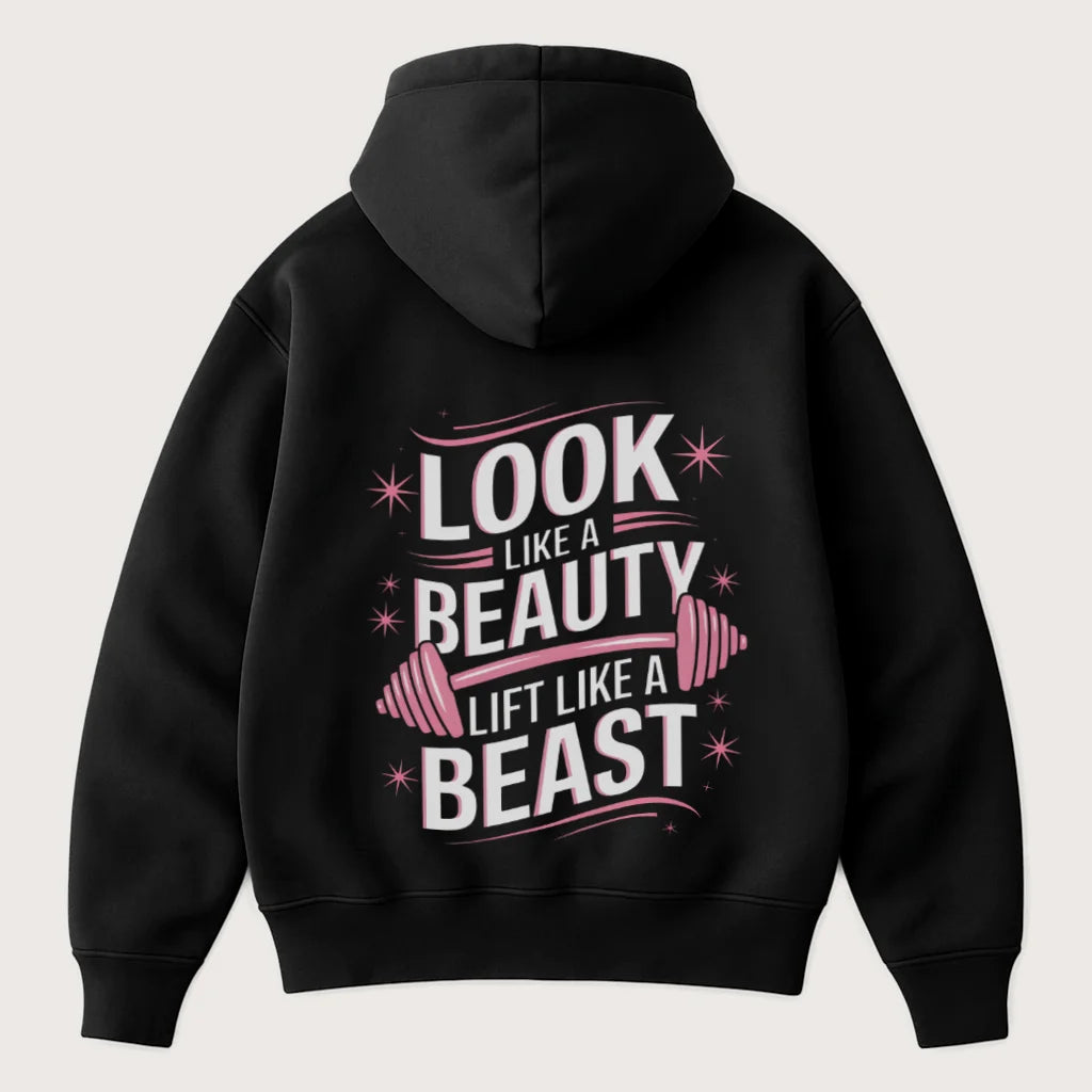 Look Like A Beauty Lift Like A Beast (Backprint) Oversized Hoodie Black - Steel Spirit